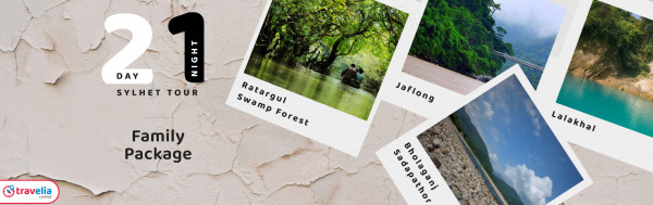 Sylhet 2 Days 1 Night Family Tour Package 2