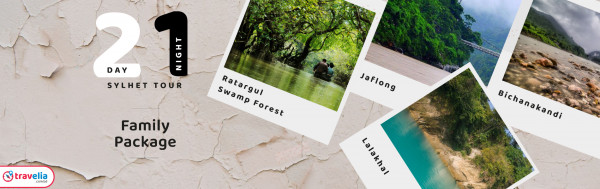 Sylhet 2 Days 1 Night Family Tour Package 1